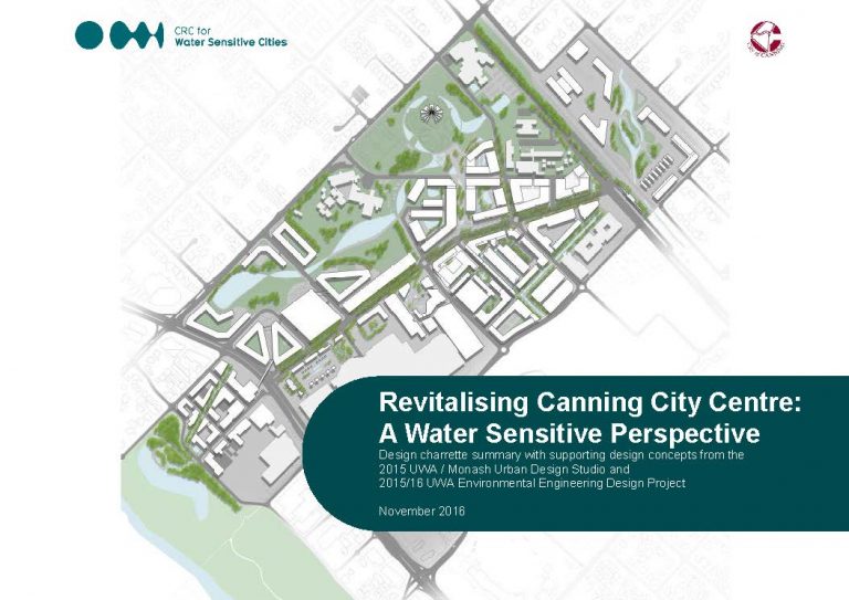 Revitalising Canning City Centre A water sensitive perspective CRC
