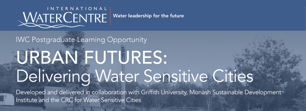 URBAN FUTURES: Delivering Water Sensitive Cities - CRC for Water ...