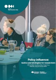 Policy influence: tactics and strategies for researchers